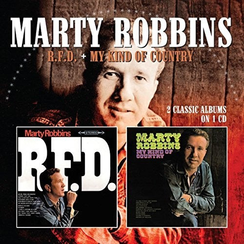 Marty Robbins: R.F.D. / My Kind Of Country  ( CD )