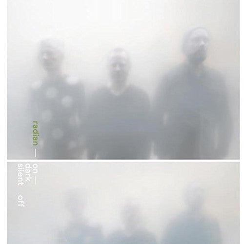Radian: On Dark Silent Off - Vinyl