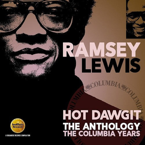 Ramsey Lewis: Hot Dawgit: Anthology - Columbia Years - CD