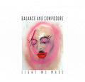 Balance & Composure: Light We Made - VINYL