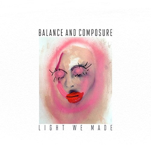 Balance & Composure: Light We Made - VINYL