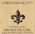 Christian Scott: Christian Scott Live at JazzFest 2016 - CD