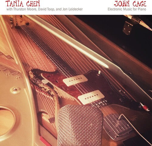 Tania Chen: John Cage: Electronic Music For Piano  ( CD )