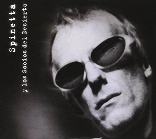 Luis Alberto Spinetta: Y Los Socios Del Desierto - CD