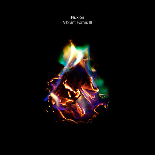 Fluxion: Vibrant Forms Iii  ( CD )