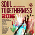 Various Artists: Soul Togetherness 2016 / Various - CD