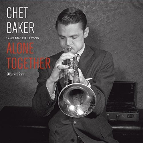 Chet Baker: Guest Star: Bill Evans - Alone Together - VINYL