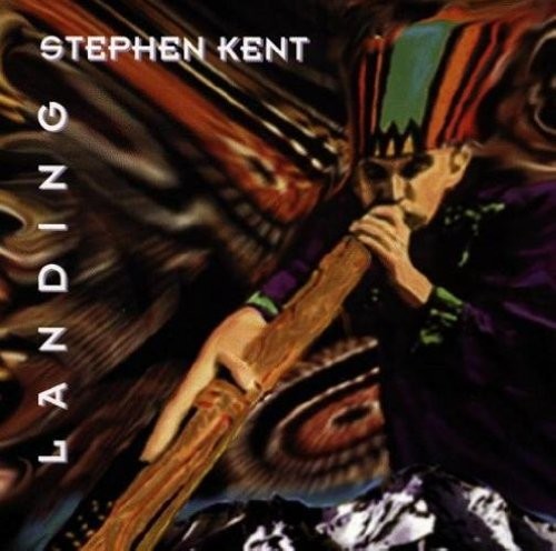 Steven Kent / Various: Landing - CD