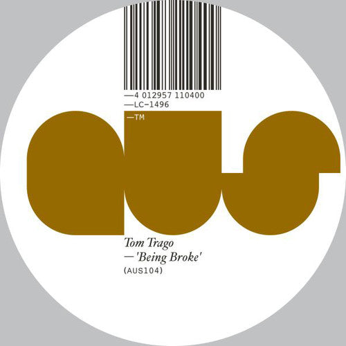 Tom Trago: Being Broke - 12-INCH SINGLE