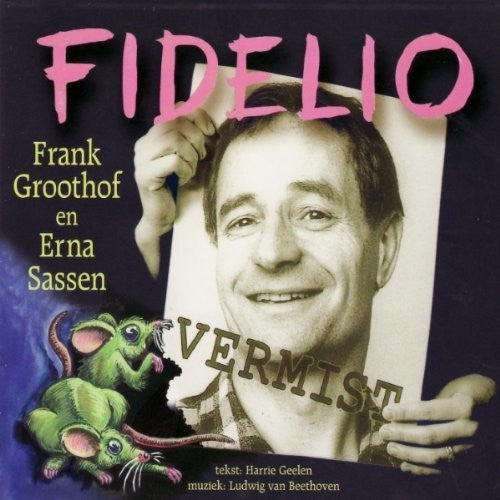 Beethoven / Groothof / Sassen: Fidelio  ( CD )