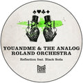 Youandme & Analog Roland Orchestra: Reflection - 12-INCH SINGLE