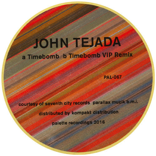 John Tejada: Timebomb - 12-INCH SINGLE