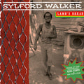 Sylford Walker: Lamb's Bread - VINYL