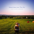 Mary-Chapin Carpenter: Sometimes Just The Sky  ( CD )