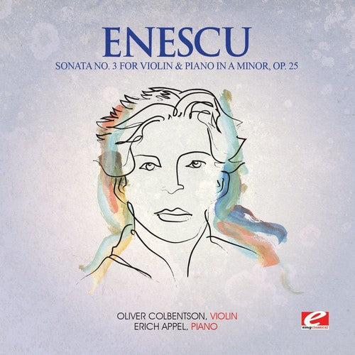 Enescu: Sonata 3 Viol & Piano a Min 25  ( CD )
