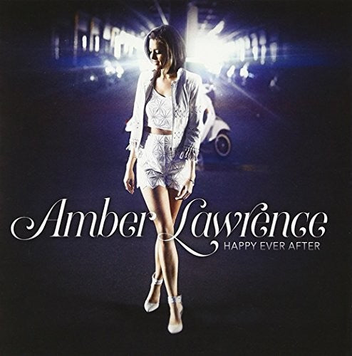 Amber Lawrence: Happy Ever After  ( CD )