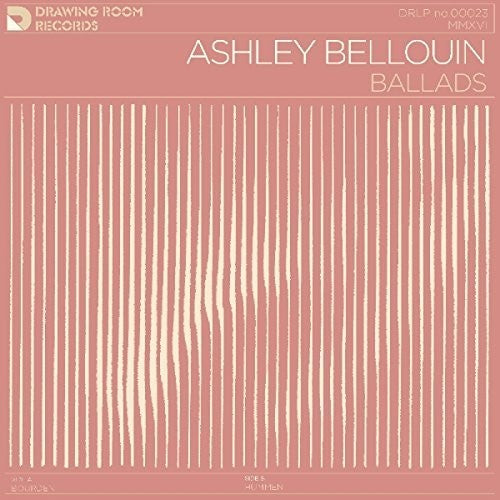 Ashley Bellouin: Ballads - Vinyl