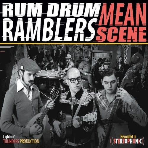 Rum Drum Ramblers: Mean Scene  ( CD )