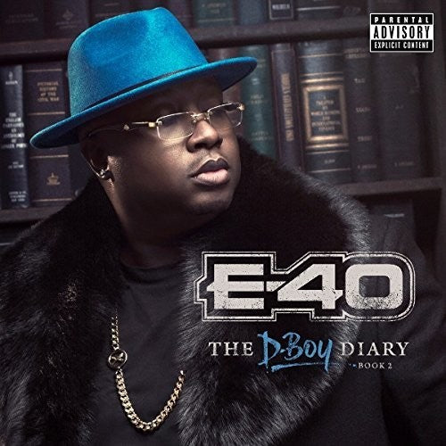 E-40: The D-Boy Diary: Book 2  ( CD )