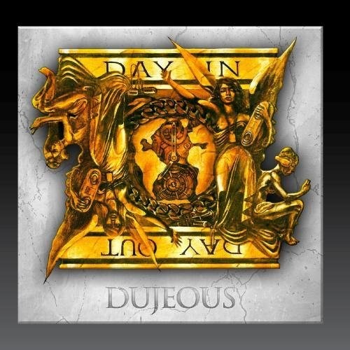 Dujeous: Day In Day Out  ( CD )