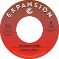 Gordon Grody: Exclusively Yours / After Loving You - 7-INCH SINGLE
