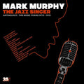 Mark Murphy: Jazz Singer Anthology: Muse Years 1973-1991 - VINYL