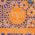 Behram Aga / Castaldi / Cesti / Falconieri / Pera: Ballo Turco - Vinyl