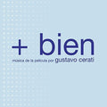 Gustavo Cerati: +Bien - VINYL
