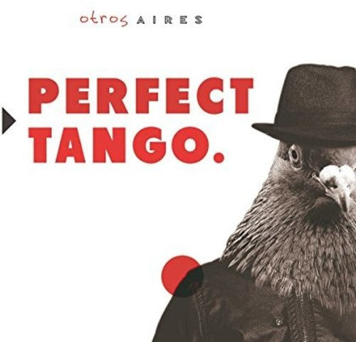 Otros Aires: Perfect Tango - CD