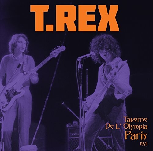 T.Rex: Taverne De L'Olympia Paris 1971 - VINYL