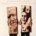 Atmosphere: Frida Kahlo Vs. Ezra Pound  ( CD )