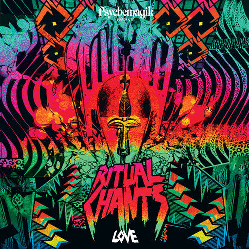 Psychemagik: Ritual Chants: Love - Vinyl