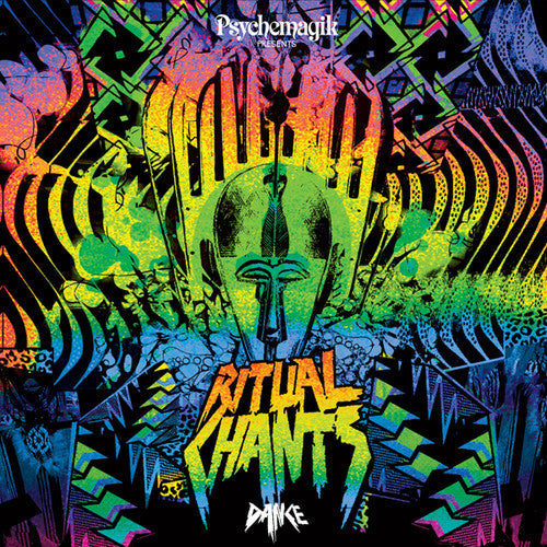 Psychemagik: Ritual Chants: Dance - Vinyl