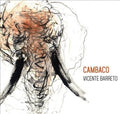 Vicente Barreto: Cambaco - Vinyl