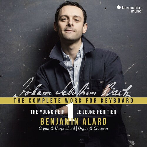 Benjamin Alard: Bach: Complete Works For Keyboard 1  ( CD )