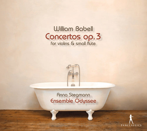 Anna Stegmann: Babell: Concertos Op 3  ( CD )