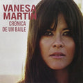 Vanesa Martin: Cronica De Un Baile - CD