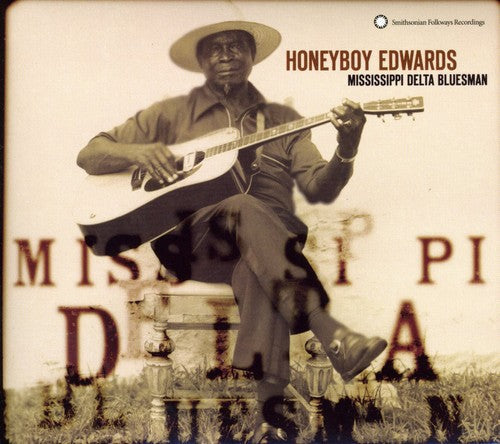 David Honeyboy Edwards: Mississippi Delta Bluesman  ( CD )