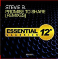 Stevie B: Promise To Share - Remixes  ( CD )