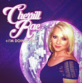 Cherrill Rae: I'm Doing Fine - CD