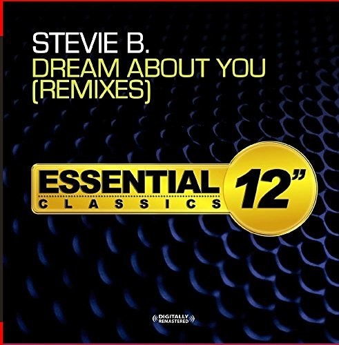 Stevie B: Dream About You - Remixes  ( CD )