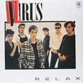 The Virus: Relax - VINYL