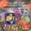 Schumann / Agranovich: Robert Schumann: Carnaval and Fantasie  ( CD )