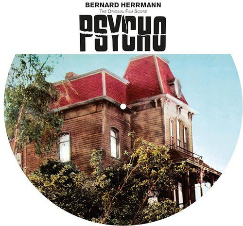 Bernard Herrmann: Psycho (Original Motion Picture Soundtrack) - VINYL