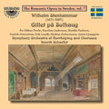 Stenhammar / Precht / Schaefer: The Romantic Opera in Sweden Vol 7  ( CD )