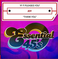 Joy: If It Pleases You / Thank You - CD