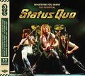 Status Quo: Whatever You Want: Essential Status Quo - CD
