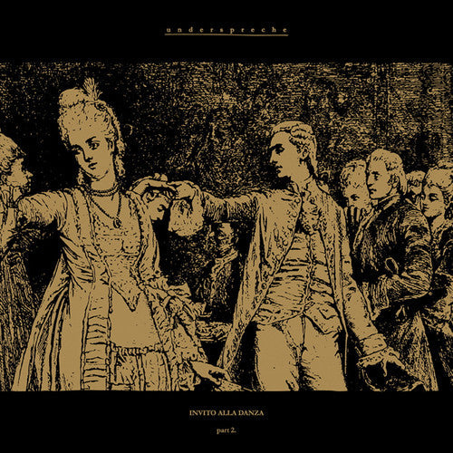 Underspreche: Invito Alla Danza Part 2 - 12-INCH SINGLE