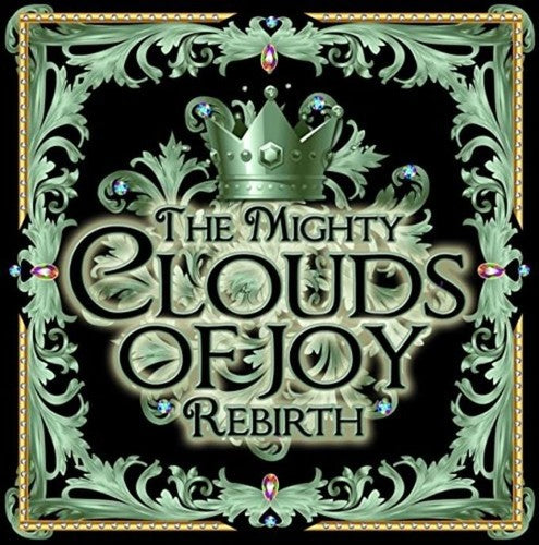 The Mighty Clouds of Joy: Rebirth  ( CD )