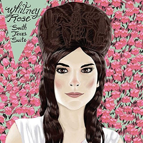 Whitney Rose: South Texas Suite - Vinyl